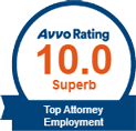 Avvo Rating 10.0 Superb Top Attorney Employment