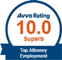 Avvo Rating | 10.0 Superb | Top Attorney Employment